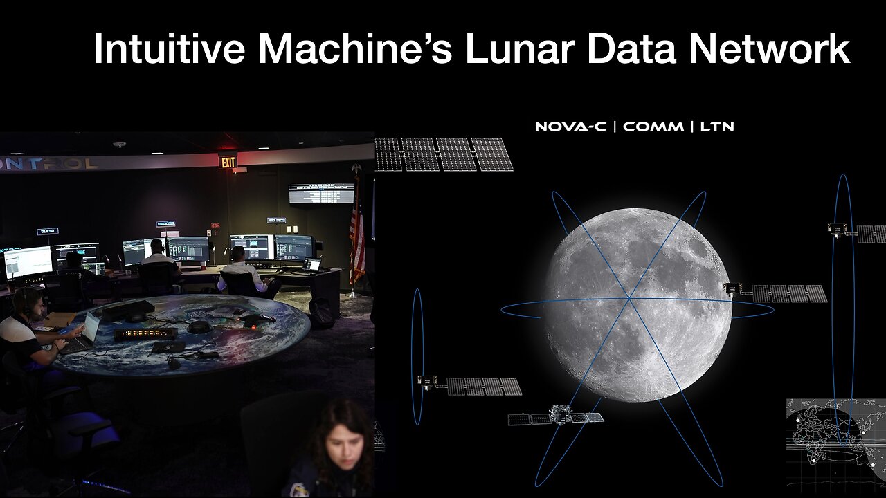 Intuitive Machines Lunar Data Network: Partnering with NASA to enhance their Near Space Network