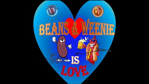 BEANS AND WEENIE SEASON OF SILLINESS