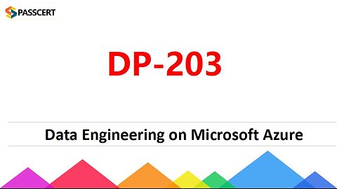 DP-203 Azure Data Engineer Associate Exam Prep & Practice Test