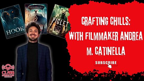 Crafting Chills: An Interview with Filmmaker Andrea M. Catinella