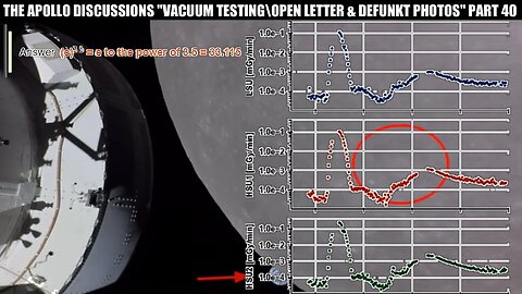 THE APOLLO DISCUSSIONS "VACUUM TESTING\ OPEN LETTER & DEFUNCT PHOTOS" PART 40