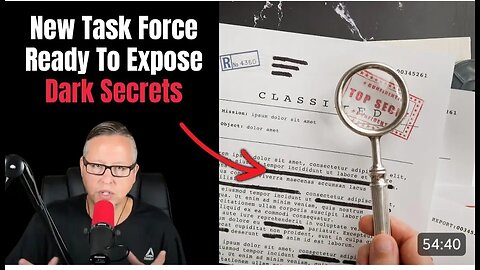 New Task Force Ready To Expose Dark Secrets