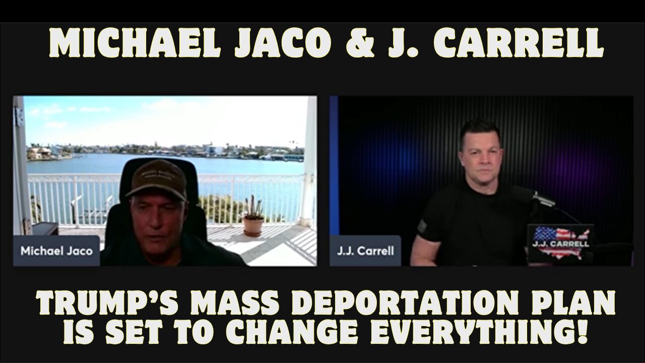 Michael Jaco: Trump’s Mass Deportation Plan Is Set To Change Everything!!!