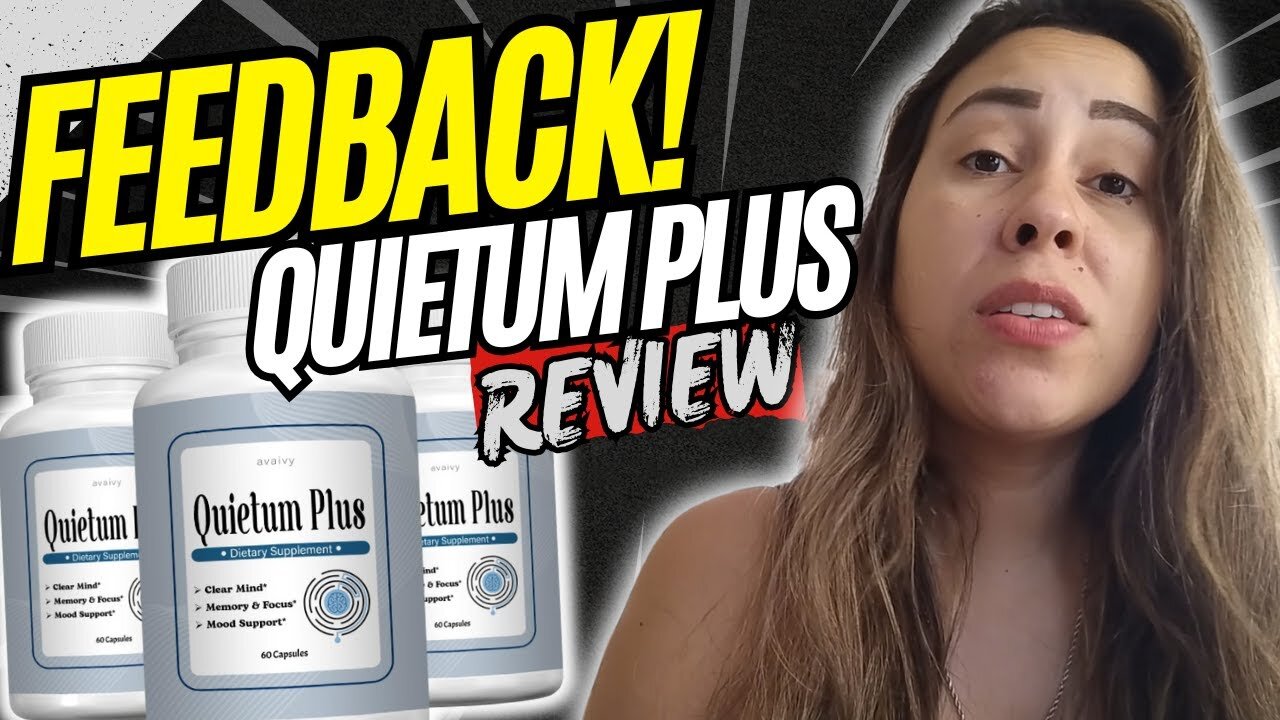 QUIETUM PLUS ((❌FEEDBACK!❌)) Quietum Plus Review - Quietum Plus Supplement - Quietum Plus Tinnitus