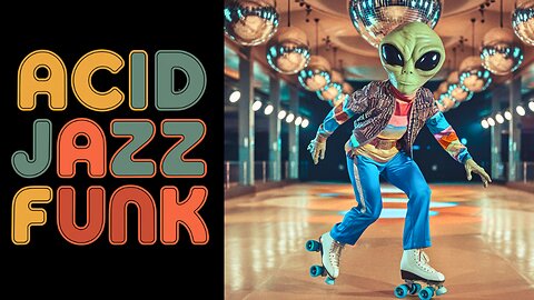 Acid Jazz Funk Vibes | 🛸✨Groove on the Cosmic Skating Rink