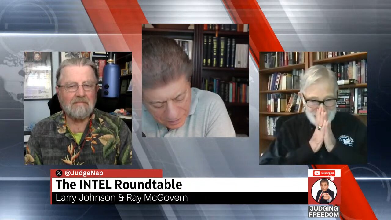 Judge Napolitano & INTEL Roundtable: What just happened inside the White House?