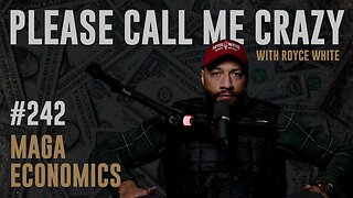 Donald Trump Playing Hardball | EP #242 | MAGA Economics | Royce White