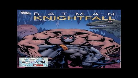 Batman: Knightfall: Volume 1 (New Edition) Review