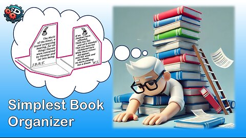 The Simplest Book and Folder Organizer – DIY 3D Printed Solution!