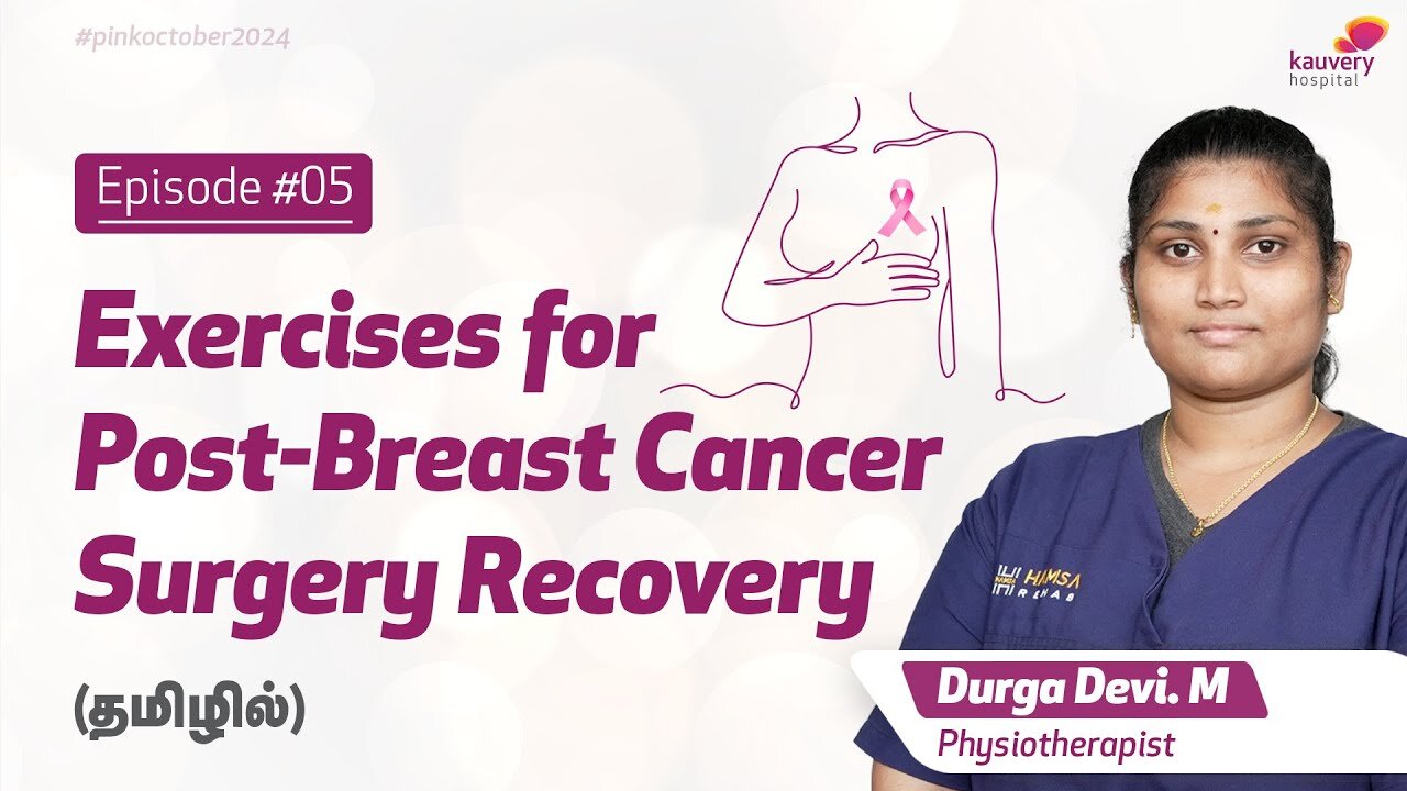 Exercises for Post-Breast Cancer Surgery Recovery