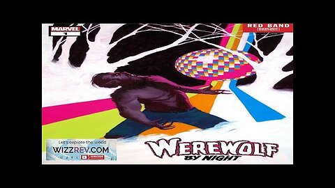 Werewolf By Night: Red Band #1 (Wilson Disco Dazzler Variant) Review