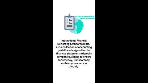 International Financial Reporting Standards – What is IFRS?