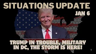 Situation Update - Trump in Trouble, Military in DC, The Storm Is Here!!!