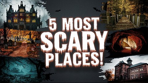 "5 Most Terrifying Places in the World That Will Give You Goosebumps!":