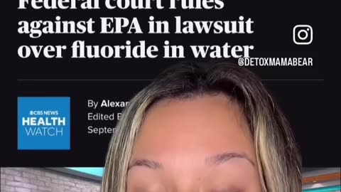 B💥💥M..!!! Federal Court rules against EPA in lawsuit over FLUORIDE in water.!!!💥💥💥