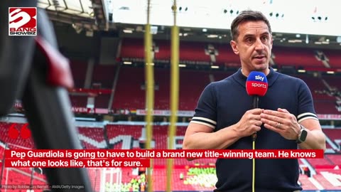 Gary Neville thinks a total 'reset' is required at Man City