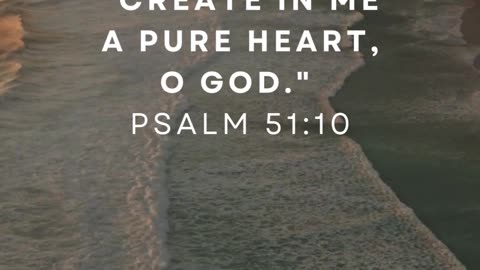 God desires a pure heart.