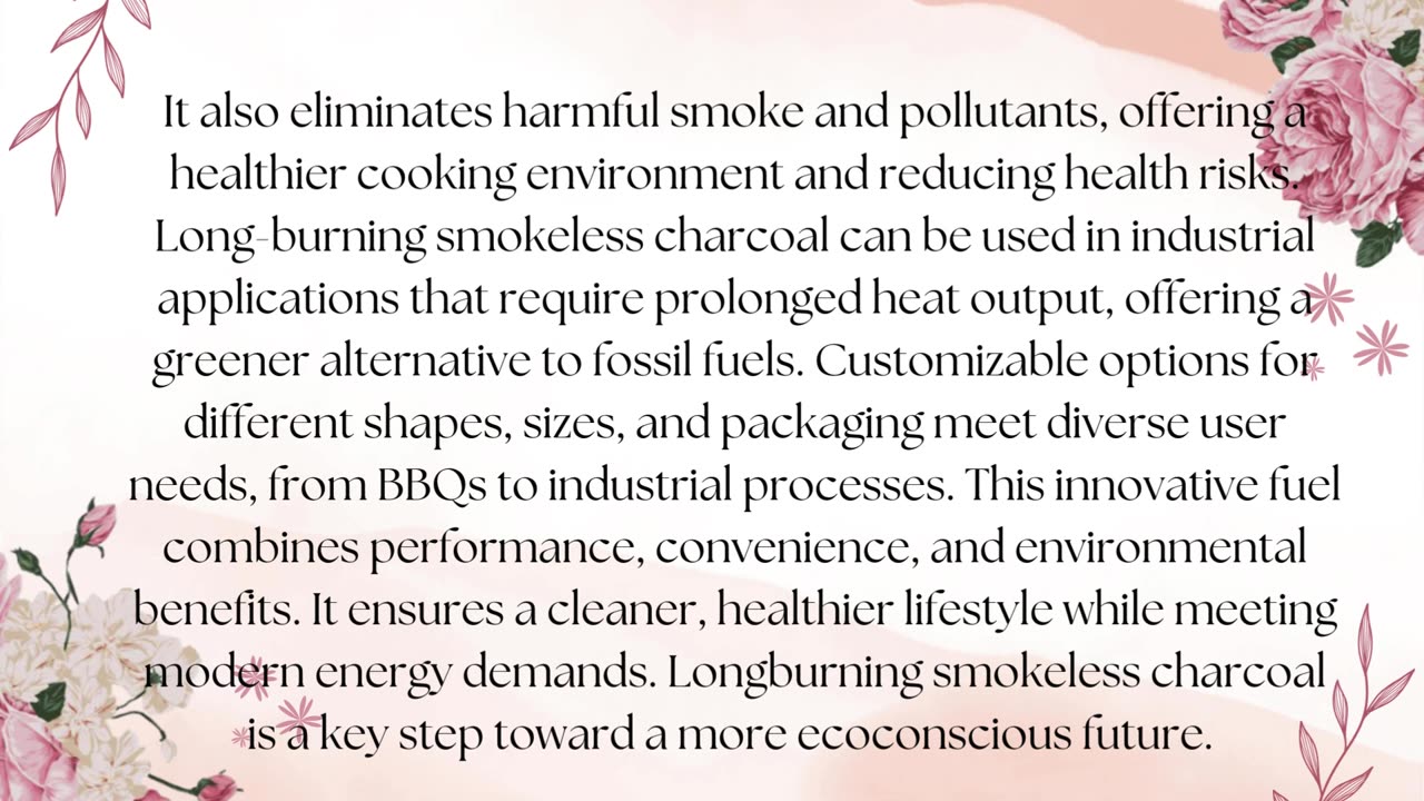 Long-Burning Smokeless Charcoal: Redefining Sustainable Fuel