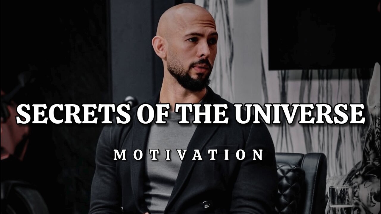 Andrew Tate : The Secrets Of The Universe | Motivational Video