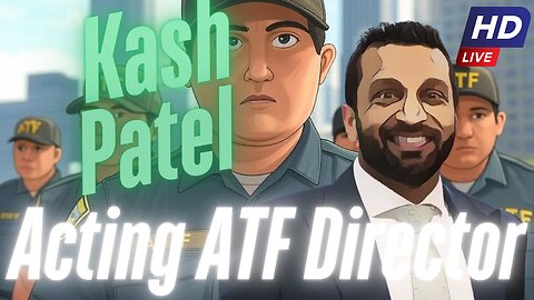 Kash Patel's Reign As Acting ATF Director