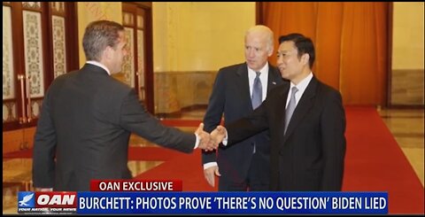 BURCHETT: PHOTOS PROVE THERE'S NO QUESTION BIDEN LIED