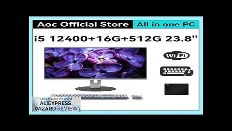 AOC All-in-one Computer 23.8-inch I5 12400+16G+512G Six Core Desktop Gaming Adjustment AIO Review