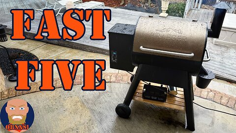 Fast Five on the Traeger Pro 22