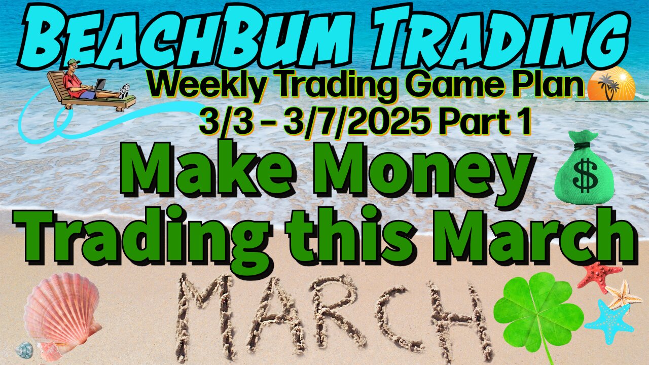 Make Money Trading this March