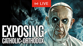 🔴 Exposing the Roman Catholic & Orthodox Church | #catholic #orthodox #church