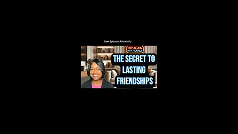 New Episode: Friendship