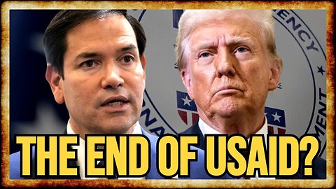 Trump and Elon OVERHAUL USAID, Put RUBIO In Charge
