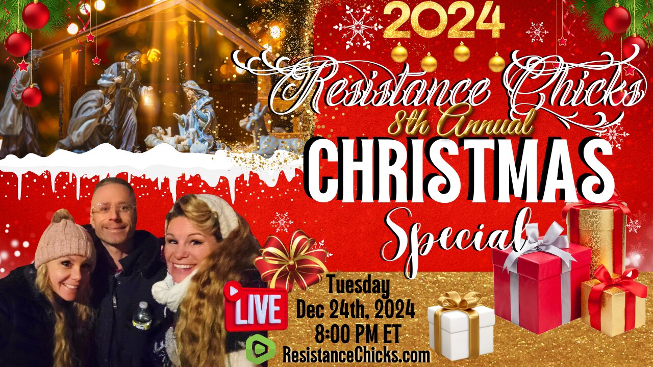 SUPER FUN! Resistance Chicks Annual Christmas Special 2024 w/ LIVE DRAWING!