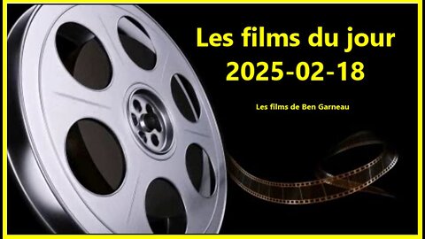 Les films du jour = 2025-02-18