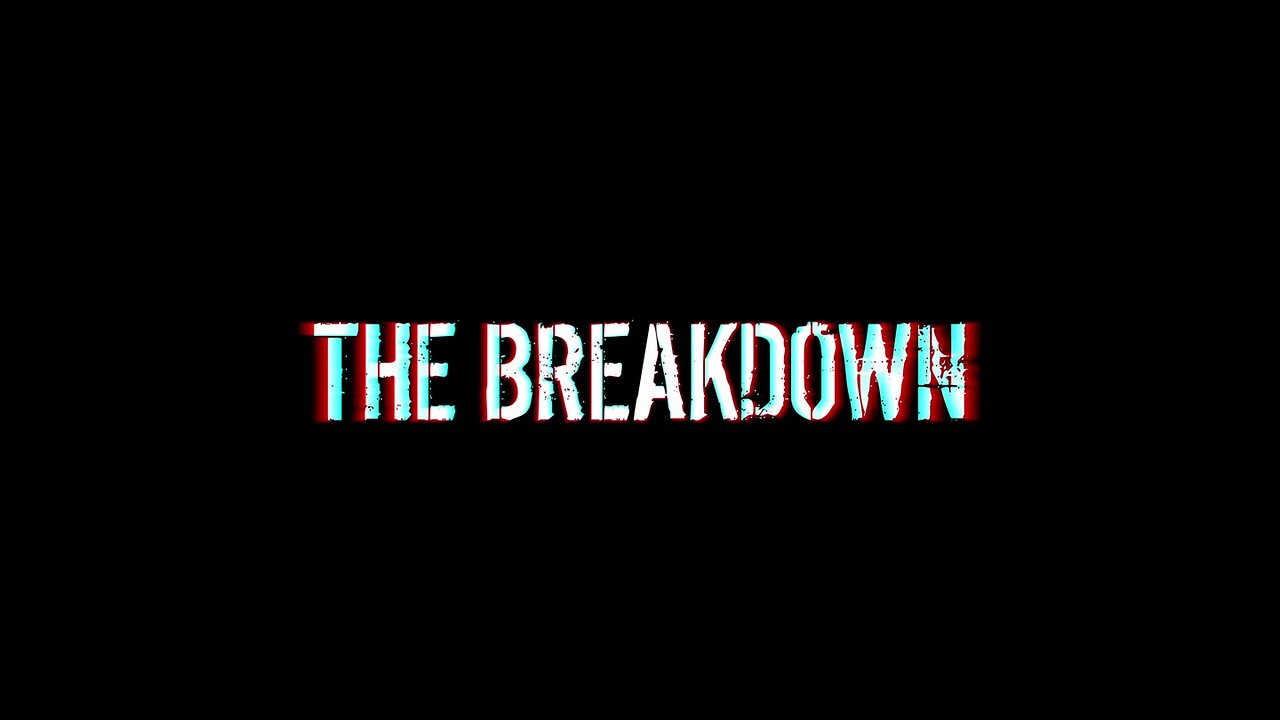 The Breakdown Episode #735: Wednesday News