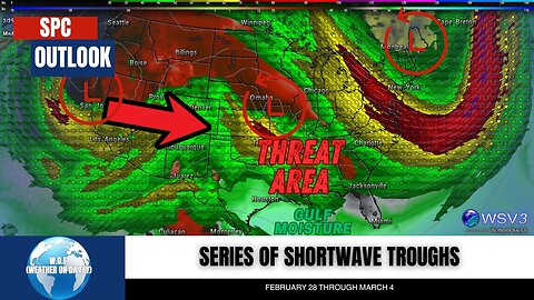 🚨 Feb 28-Mar 4: Severe Weather Risks Growing by Sunday!