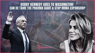 🔥🔥Bobby Kennedy Goes To Washington! Can He Tame The PHARMA Giant & STOP mRNA Expansion?🔥🔥