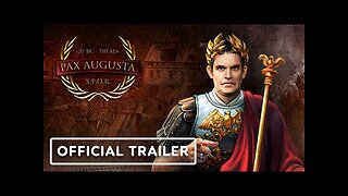 Pax Augusta - Official Release Date Trailer