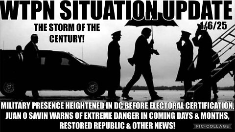 JUAN O SAVIN, MILITARY IN DC BEFORE ELECTION CERT, EXTREME DANGER AHEAD, WAR, MEDBEDS, GITMO