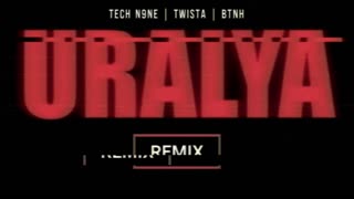 Tech N9ne - URALYA (Remix) Ft. BTNH N Twista