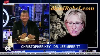 The Christopher Key show with special guest Dr. Lee Merritt, Medical Rebel