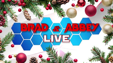 Brad and Abbey Live - 4th Annual Christmas Special -🎄🎉