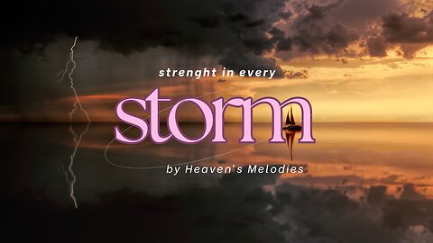 Strength in Every Storm