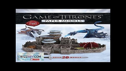 Game Of Thrones: Paper Models Review