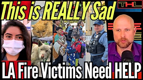 The PEOPLE are Showing Up for LA Fire Victims, Not FEMA (shocking)