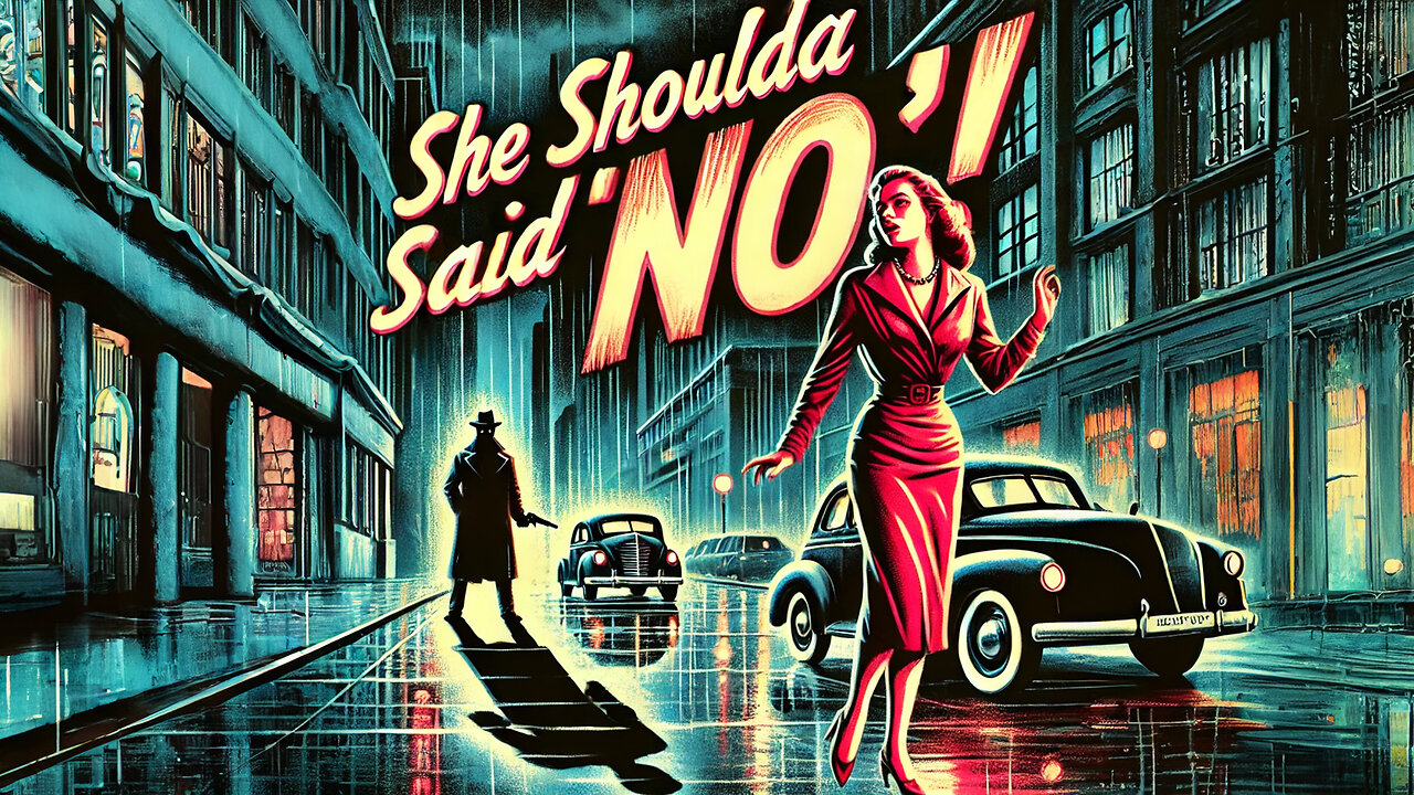 She Shoulda Said 'No'! (1949) Full Movie