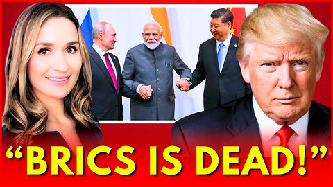 🔴 Divide & Conquer: Trump Declares BRICS is Dead After His Threats to Impose 100% Tariffs