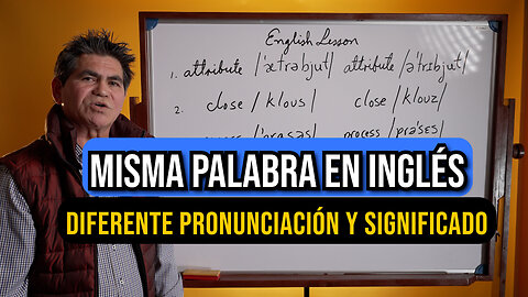 Misma Palabra en Inglés con Pronunciación Diferente y Significado Diferente