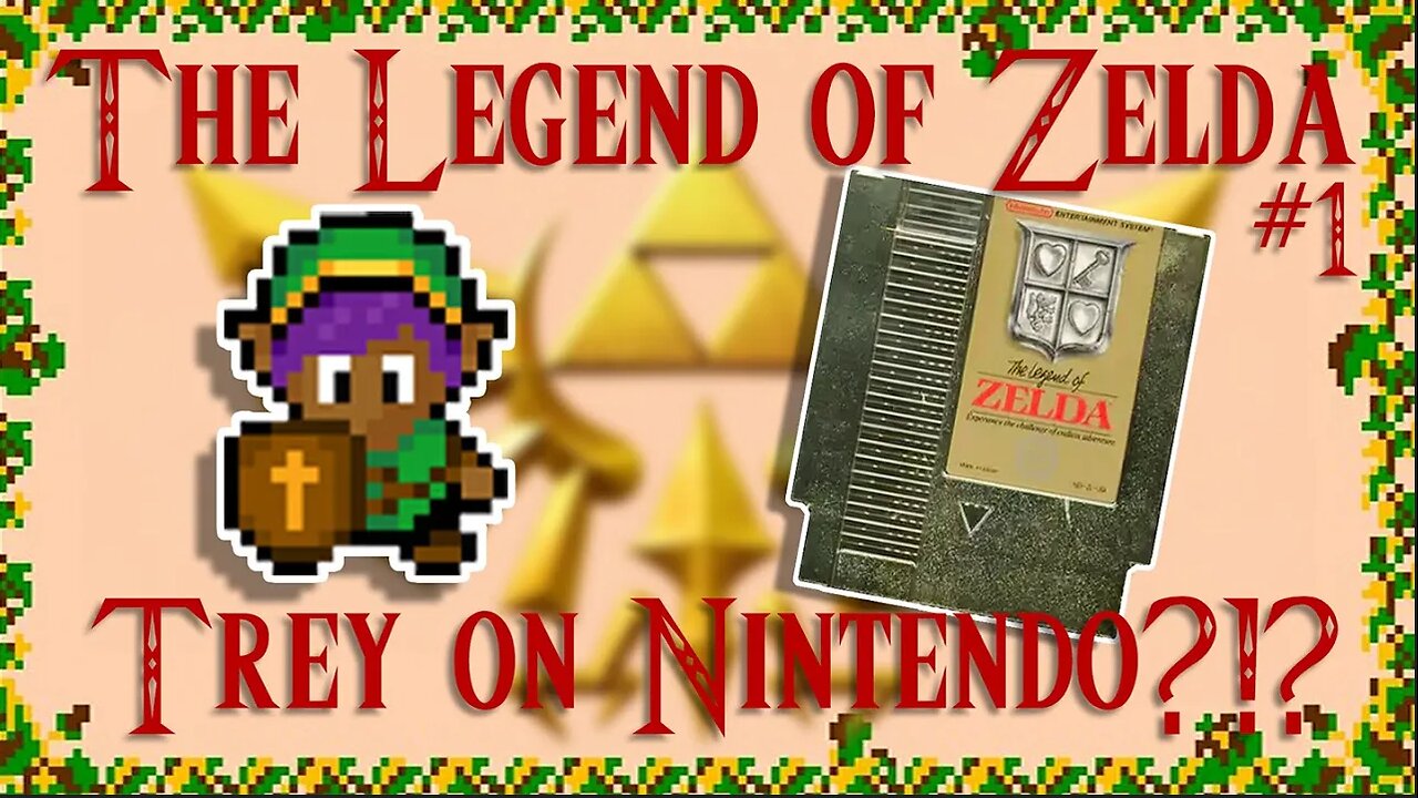 The Legend Of Zelda (1986) #1 - Full Game Walkthrough (NES) - Trey Tries Nintendo For The First Time