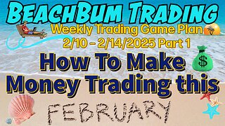 How To Make Money Trading this February