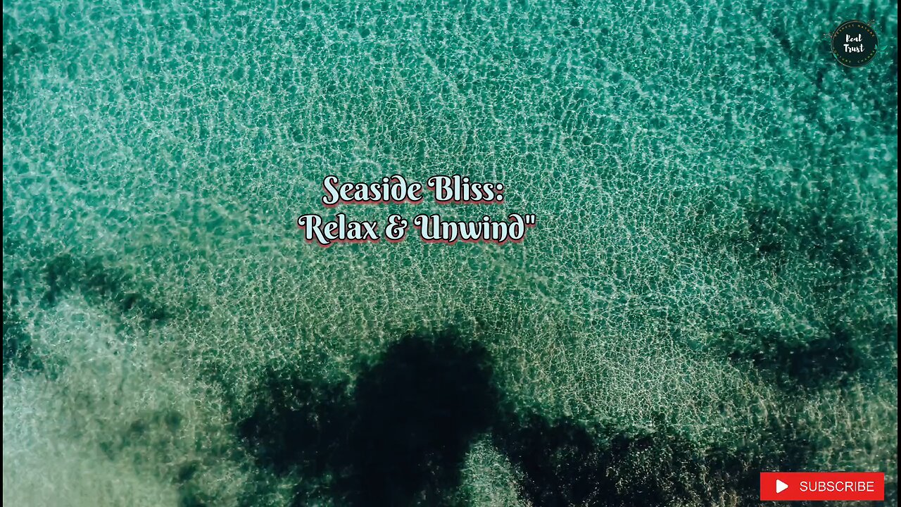 Seaways | Relaxing Music | Relax with Nature | Gentle Waves | Endless Peace 🌊🌊🌊